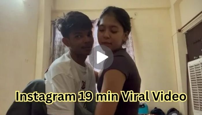 Instagram 19 min Viral Video